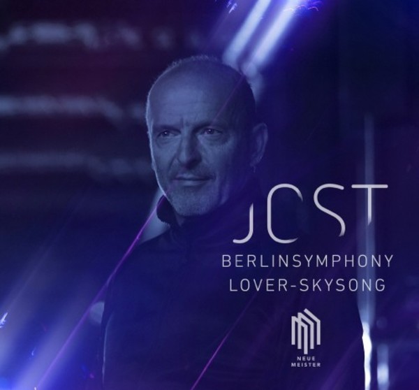 Christian Jost - BerlinSymphony, Lover-Skysong | Neue Meister 0300707NM