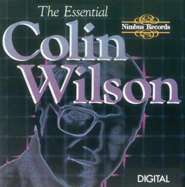The Essential Colin Wilson | Nimbus NI5124