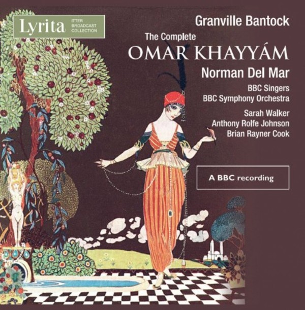Bantock - The Complete Omar Khayyam