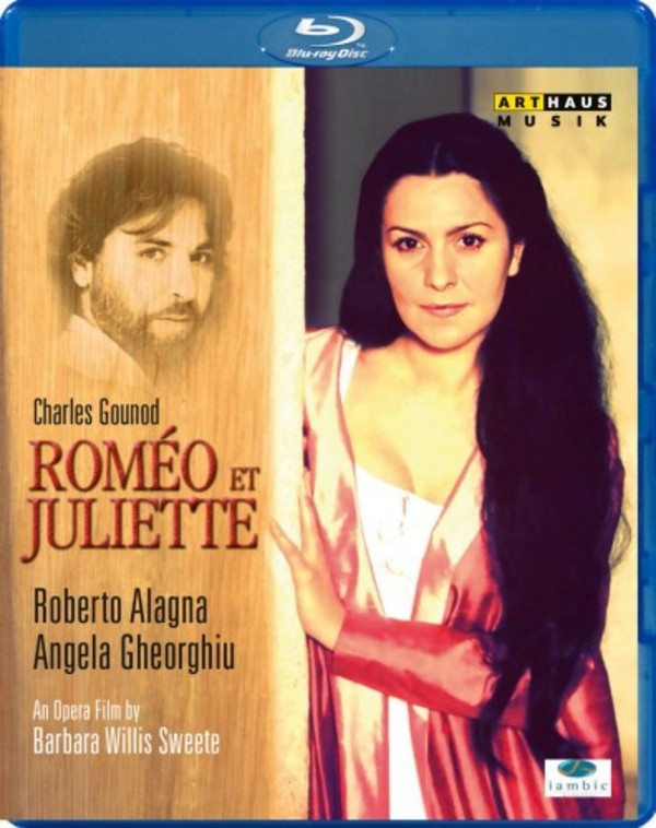 Gounod - Romeo et Juliette (Blu-ray) | Arthaus 109262