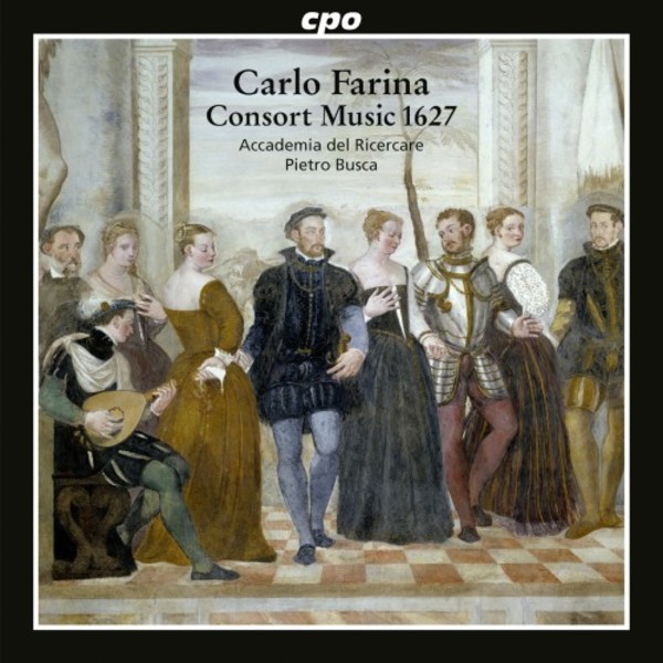 Carlo Farina - Consort Music 1627 | CPO 5550342