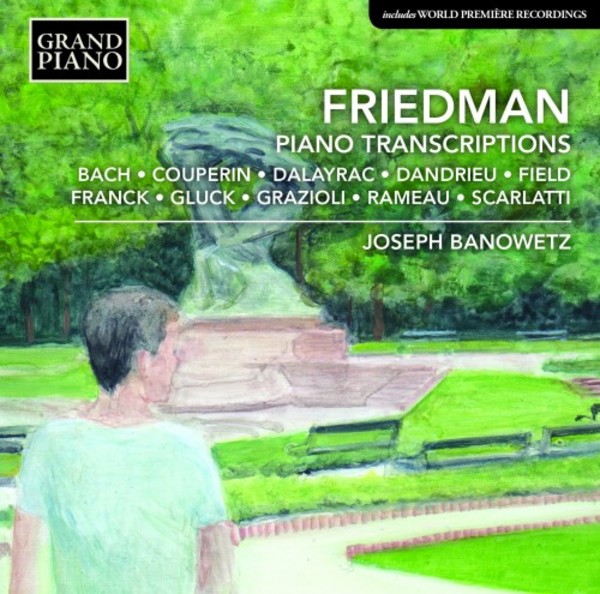 Friedman - Piano Transcriptions