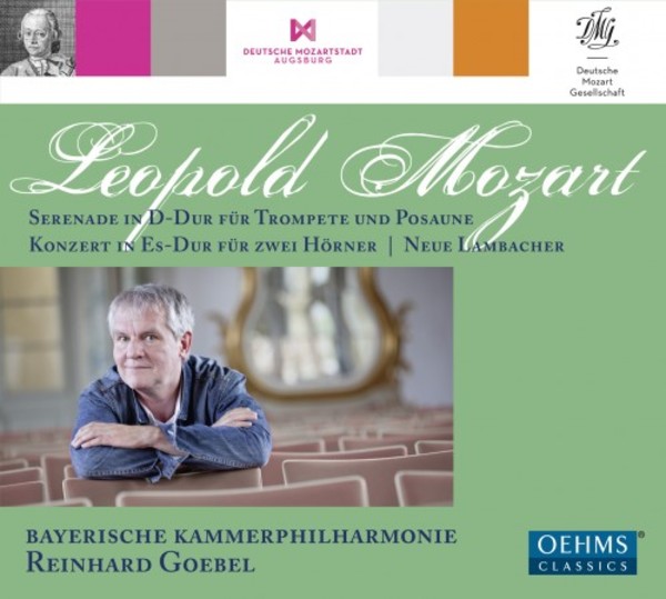 Leopold Mozart - Serenade for Trumpet & Trombone, Concerto for 2 Horns, Neue Lambacher | Oehms OC1844