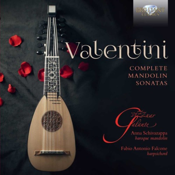 Valentini - Complete Mandolin Sonatas | Brilliant Classics 95257