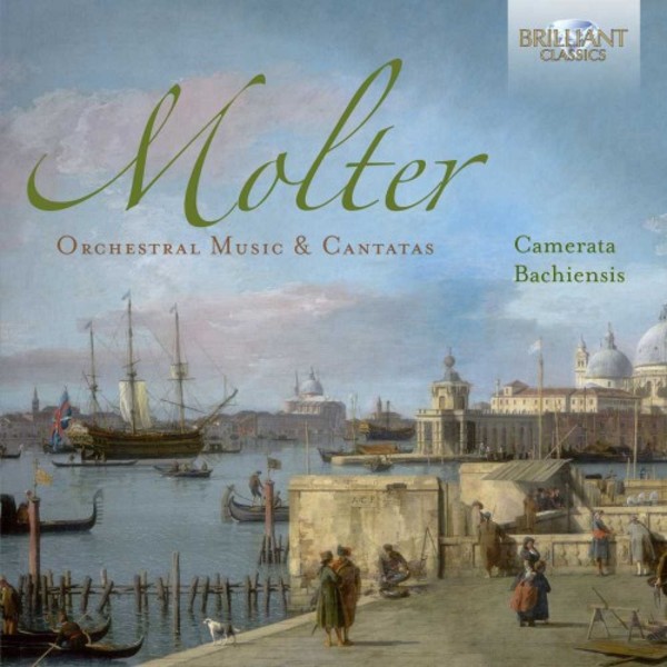 Molter - Orchestral Music & Cantatas | Brilliant Classics 95273