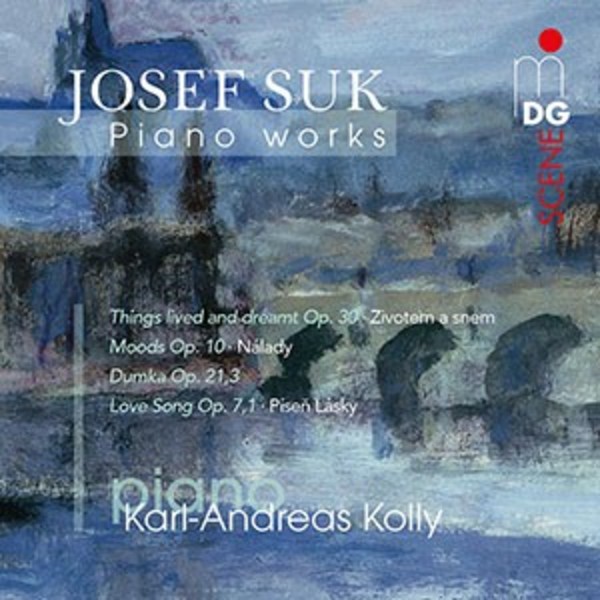 Josef Suk - Piano Works
