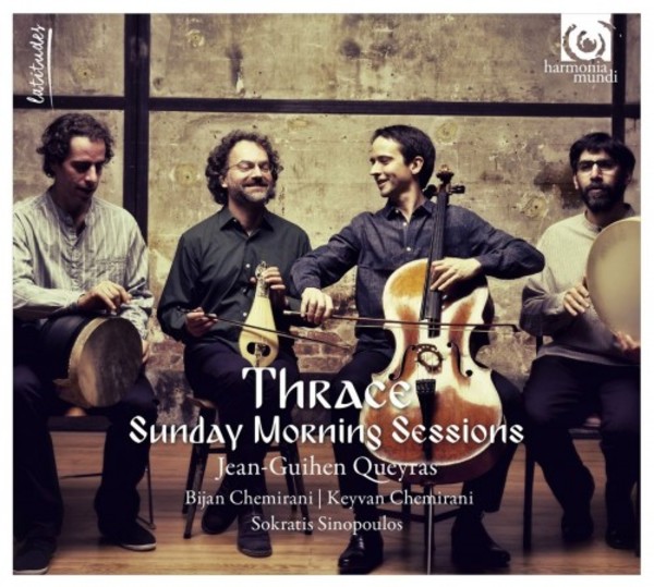 Thrace: Sunday Morning Sessions | Harmonia Mundi HMC902242