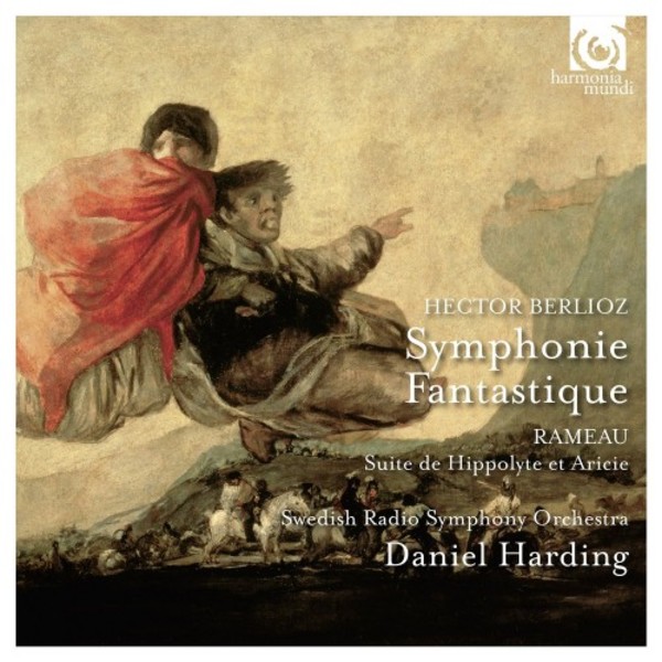 Berlioz - Symphonie fantastique; Rameau - Suite from Hippolyte et Aricie