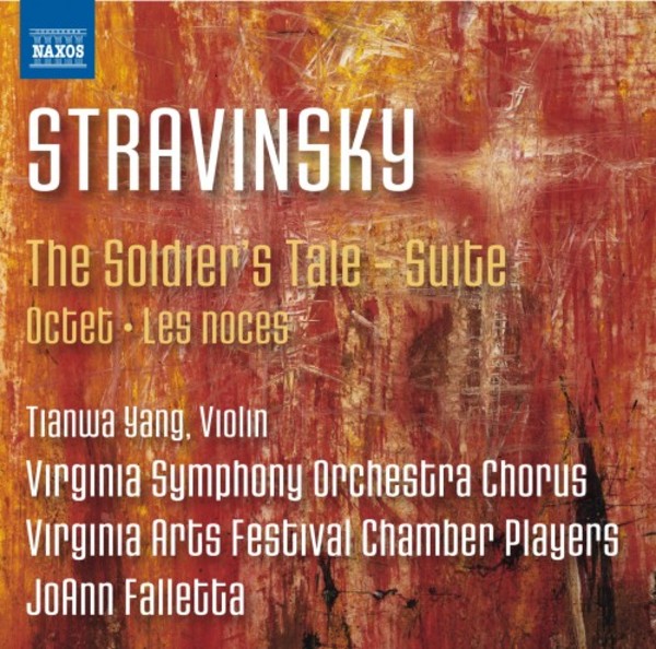 Stravinsky - The Soldier’s Tale Suite, Octet, Les Noces | Naxos 8573538