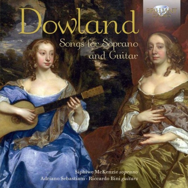 Dowland - Songs for Soprano and Guitar | Brilliant Classics 94480