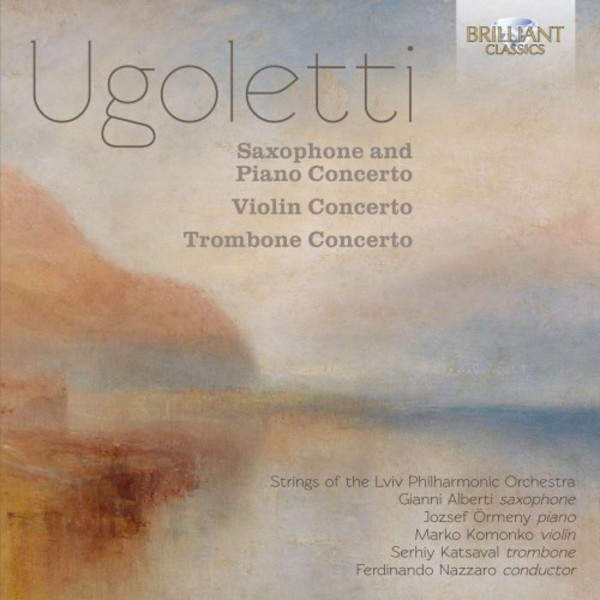 Ugoletti - Three Concertos | Brilliant Classics 95406