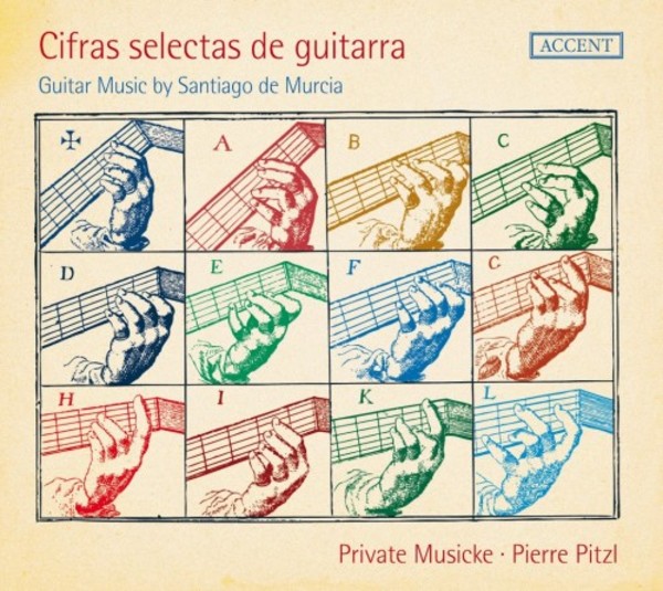 Cifras selectas de guitarra: Guitar Music by Santiago de Murcia | Accent ACC24316
