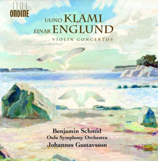 Klami & Englund - Violin Concertos | Ondine ODE12782