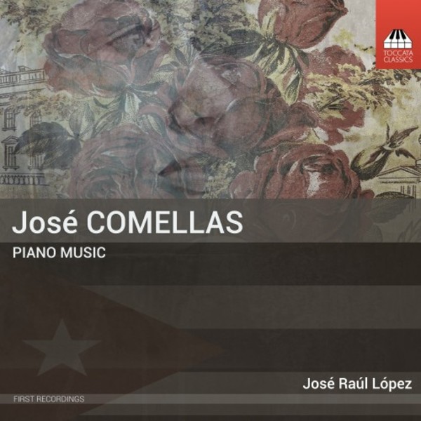 Jose Comellas - Piano Music | Toccata Classics TOCC0347