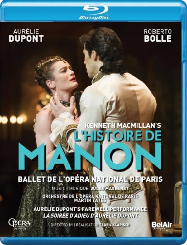 Kenneth MacMillan - L’Histoire de Manon (Blu-ray)