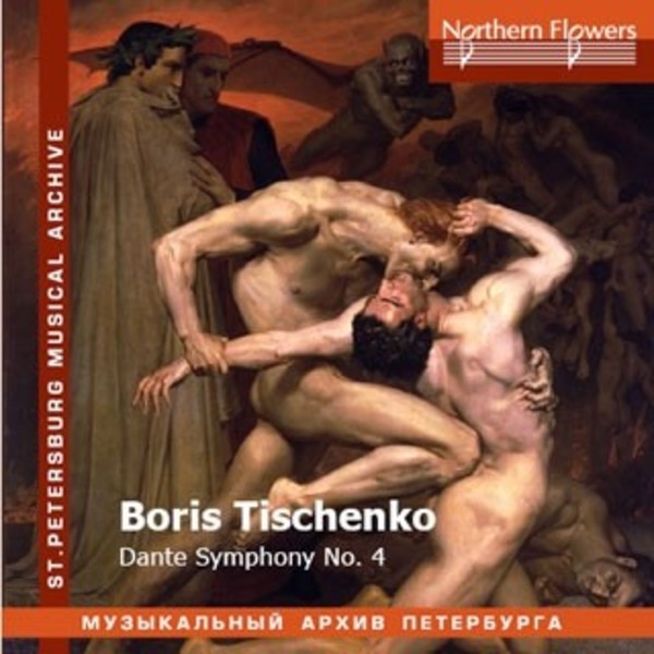 Tishchenko - Dante Symphony no.4 Purgatory | Northern Flowers NFPMA9969