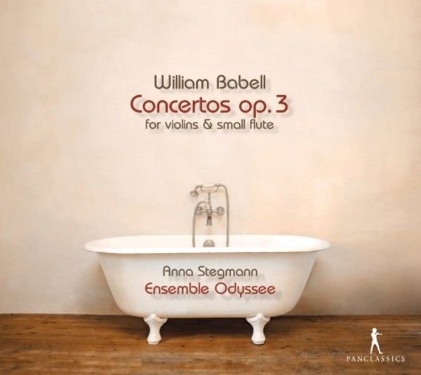 Babell - Concertos Op.3 for violins & small flute | Pan Classics PC10348