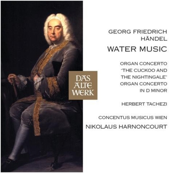 Handel - Water Music, Organ Concertos | Warner - Das Alte Werk 9029593161