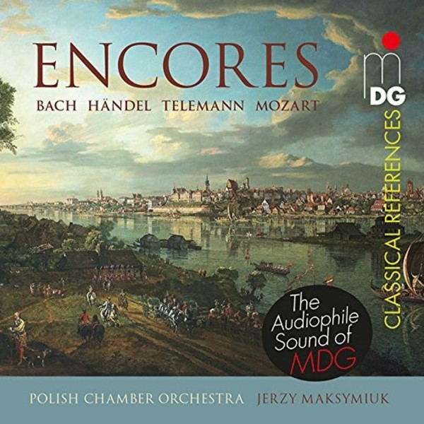 Encores: Bach, Handel, Telemann, Mozart | MDG (Dabringhaus und Grimm) MDG3210181