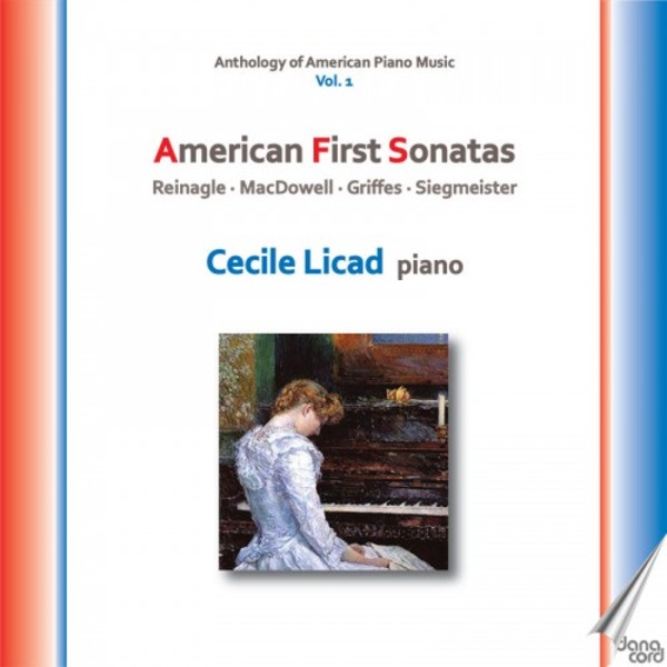 Anthology of American Piano Music Vol.1: American First Sonatas | Danacord DACOCD774