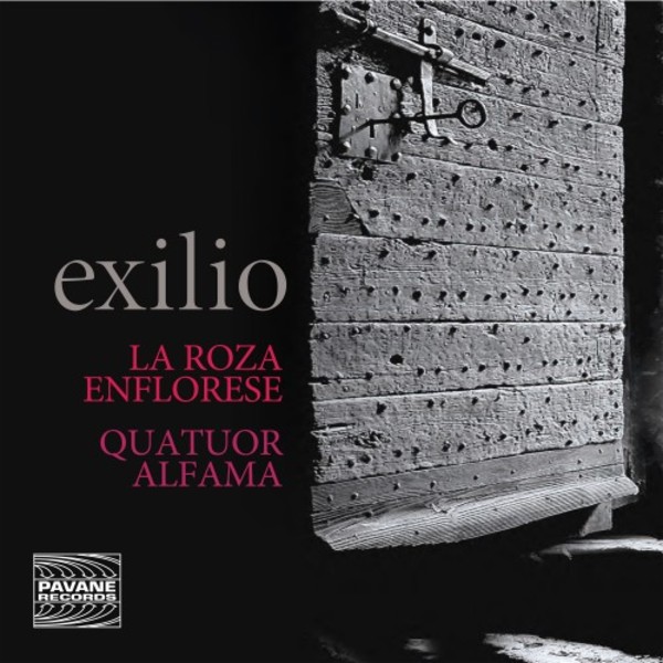 Exilio: Sephardic Songs, Spanish Renaissance & original compositions | Pavane ADW7578