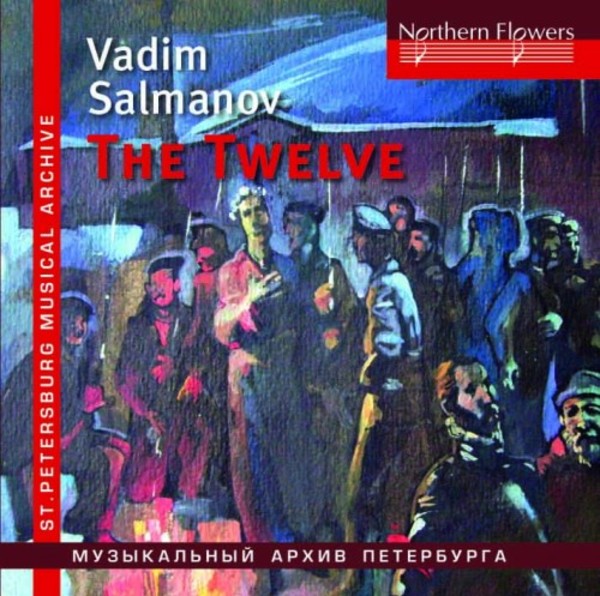 Salmanov - The Twelve, Nights in a Big City | Northern Flowers NFPMA99116