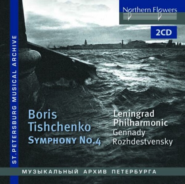 Tishchenko - Symphony no.4 | Northern Flowers NFPMA991178