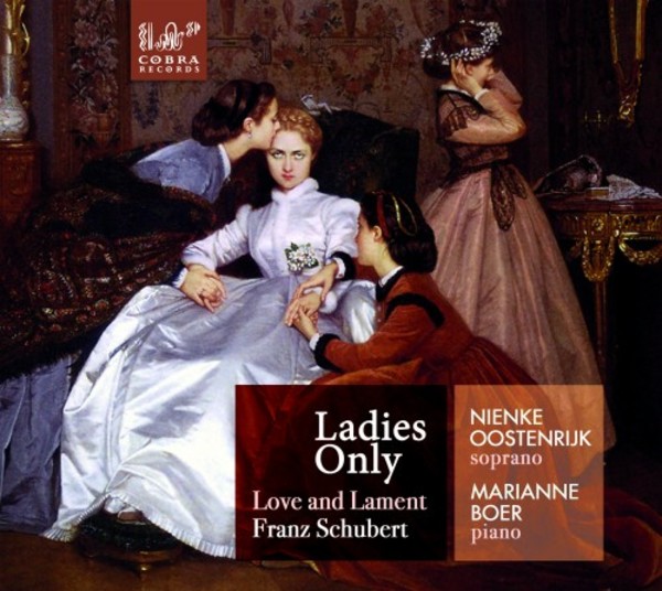 Schubert - Ladies Only: Love and Lament | Cobra COBRA0052