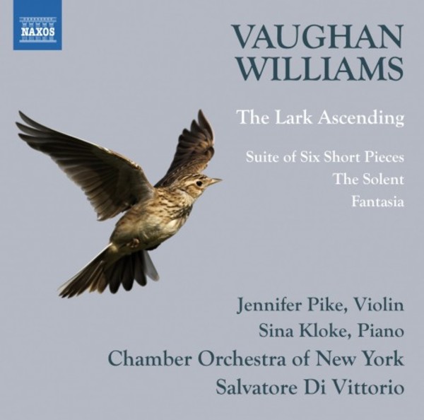 Vaughan Williams - The Lark Ascending, Suite of Six Short Pieces, The Solent, Fantasia