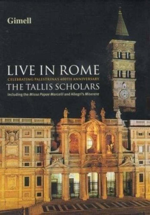 The Tallis Scholars - Live in Rome | Gimell GIMDP903