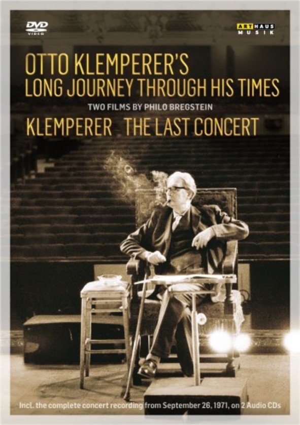 Otto Klemperers Long Journey through his Times; Klemperer: The Last Concert (DVD + CD)