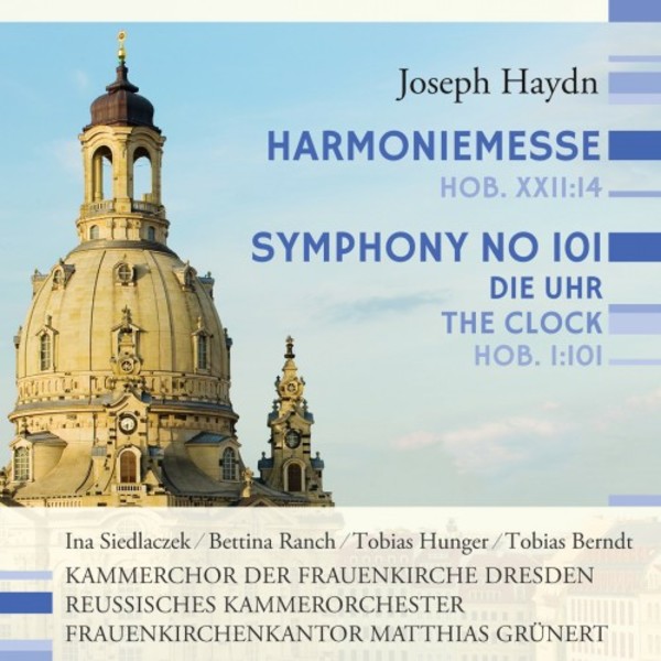 Haydn - Harmoniemesse, Symphony no.101 The Clock | Rondeau ROP6129