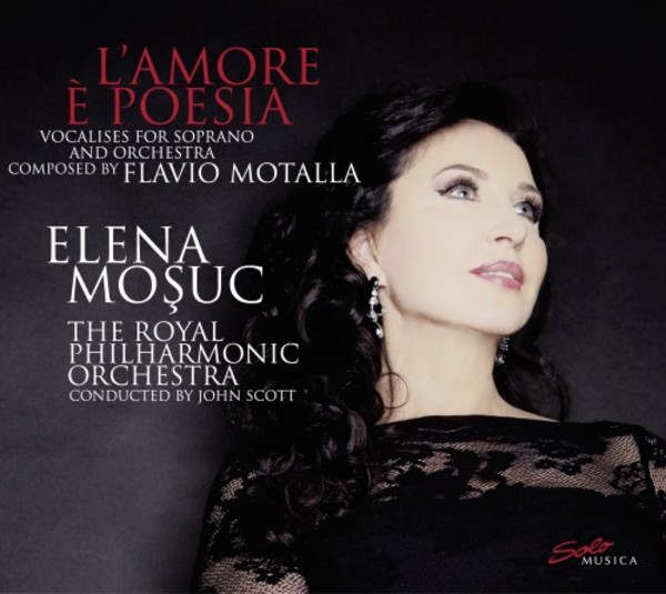 Motalla - LAmore e Poesia: Vocalises for Soprano and Orchestra | Solo Musica SM247