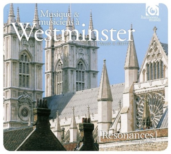 Music and musicians at Westminster Abbey: from Tallis to Britten