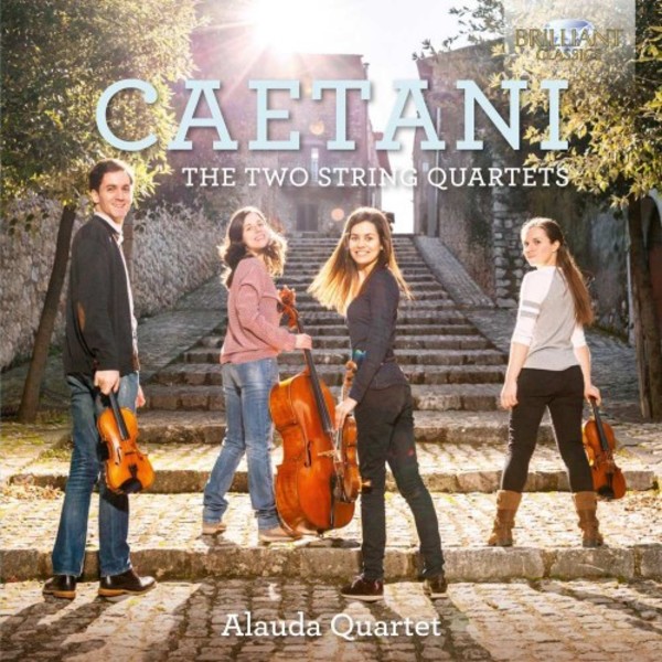 Caetani - String Quartets | Brilliant Classics 95198
