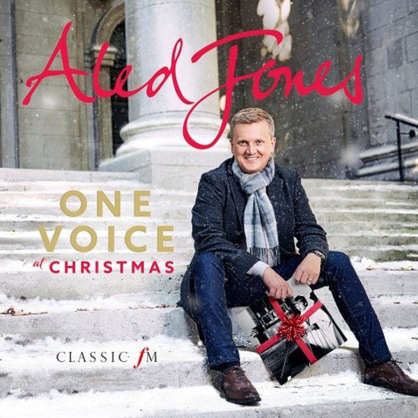 Aled Jones: One Voice at Christmas | Classic FM 5724060