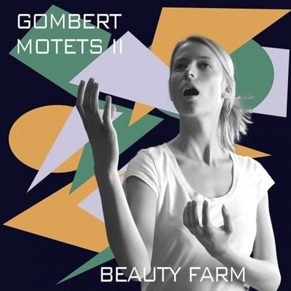 Gombert - Motets Vol.2