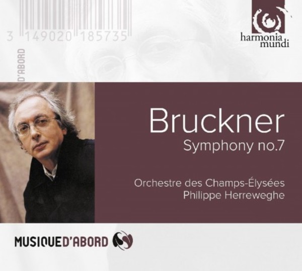 Bruckner - Symphony no.7 | Harmonia Mundi - Musique d'Abord HMA1951857