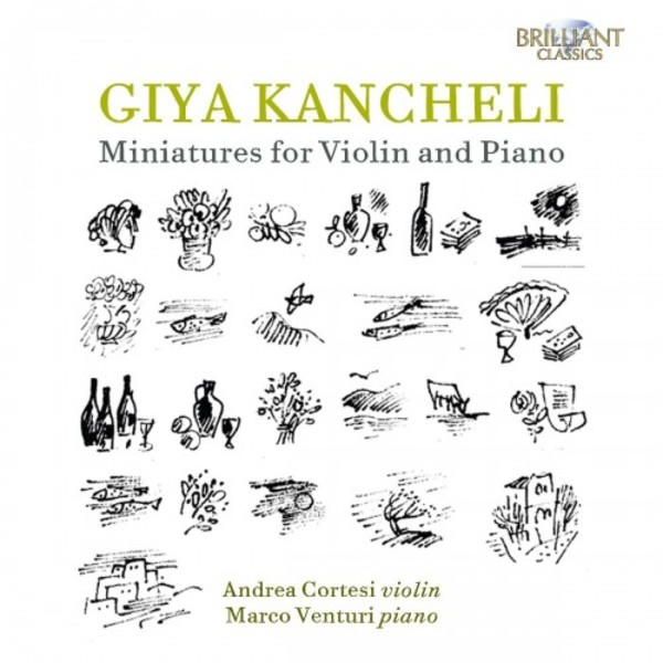 Kancheli - Miniatures for Violin and Piano | Brilliant Classics 95267