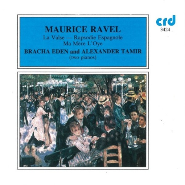 Ravel - La Valse, Rapsodie espagnole, Ma Mere lOye | CRD CRD3424