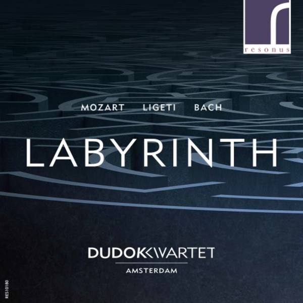 Labyrinth: Mozart, Ligeti, Bach | Resonus Classics RES10180