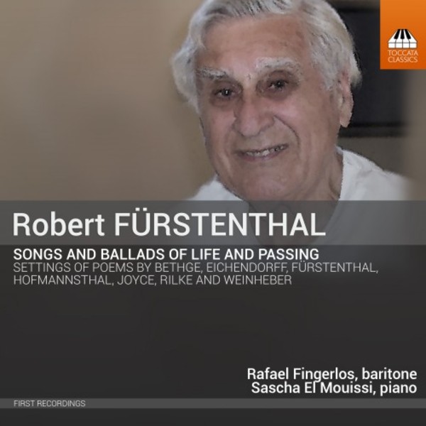 Robert Furstenthal - Songs and Ballads of Love and Passing