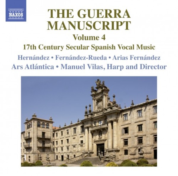 The Guerra Manuscript Vol.4: 17th-Century Secular Spanish Vocal Music