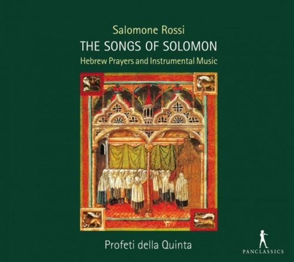 Salomone Rossi - The Songs of Solomon: Hebrew Prayers and Instrumental Music