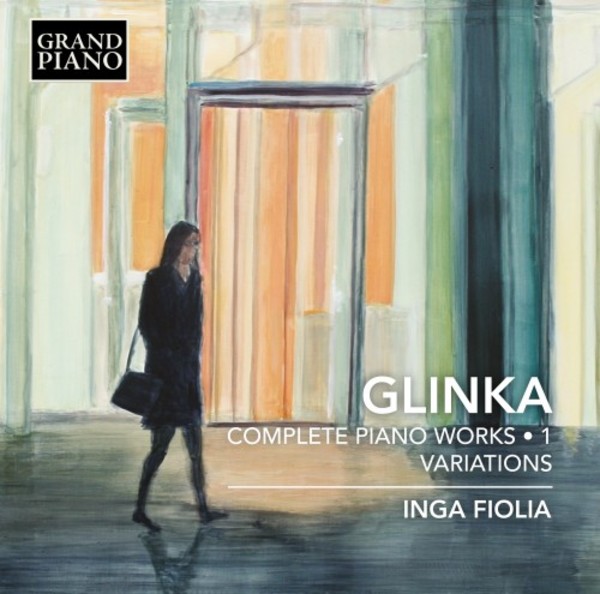 Glinka - Complete Piano Works Vol.1: Variations
