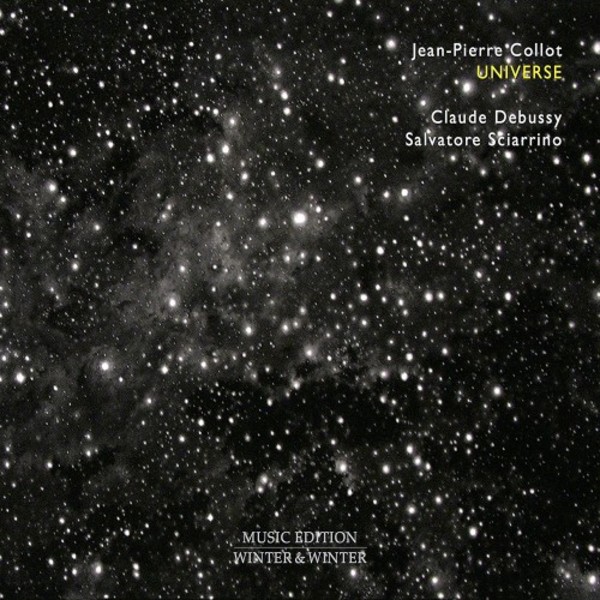 Universe: Piano Works by Debussy & Sciarrino