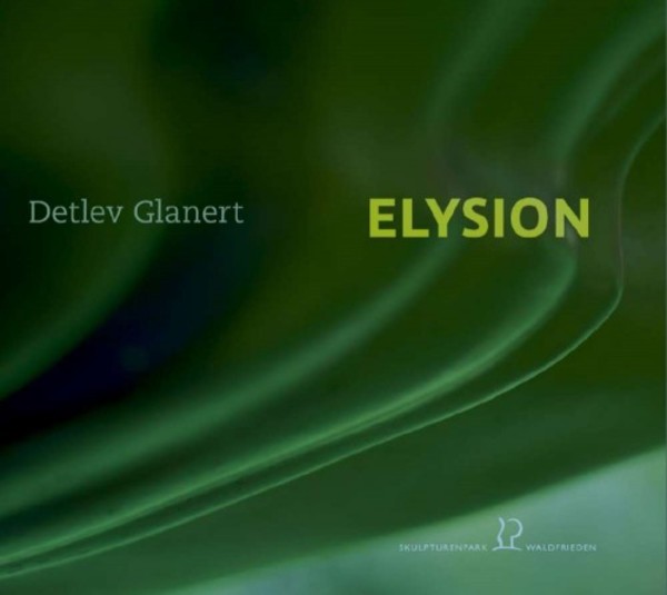Elysion: Chamber Music by Detlev Glanert