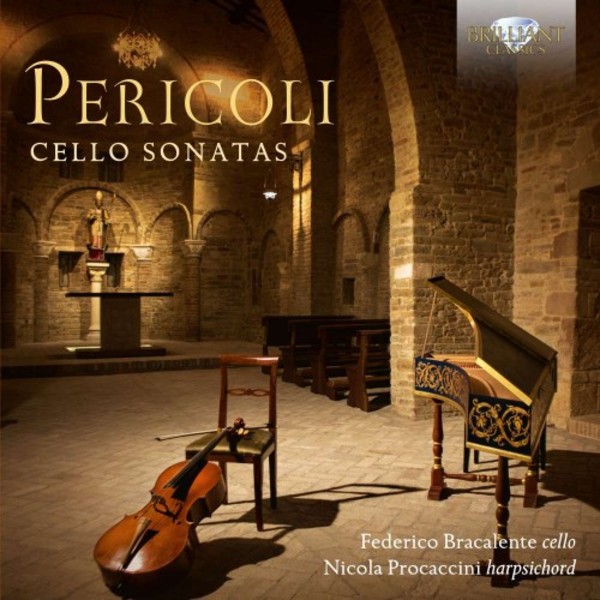 Pericoli - Cello Sonatas | Brilliant Classics 95358