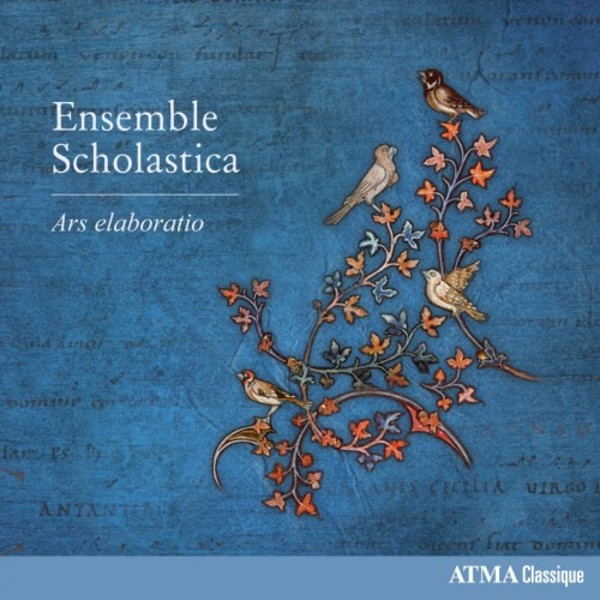 Ars elaboratio: A musical collaboration with the past | Atma Classique ACD22755