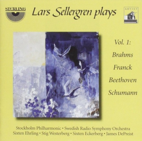 Lars Sellergren plays Vol.1: Brahms, Franck, Beethoven, Schumann